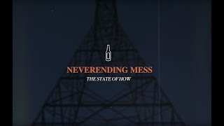 Neverending Mess - THE STATE OF HOW - STN Music Video Fall Challenge (Jackson Liberty High School)
