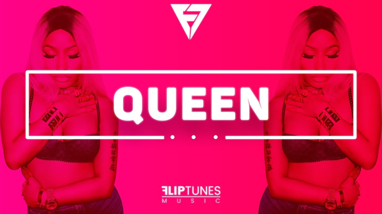 Nicki Minaj Ft. Chris Brown Type Beat 2018 | "Queen" | RnBass Instrumental | FlipTunesMusic™