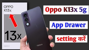 Oppo K13x app drawer setting | How to change home style in oppo K13x 5g