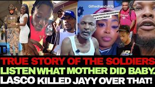Lasco Shot & Killed Jay Over Disrespecting + Truth About Soldiers Love Triangle + Mother Voicenote