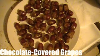 Chocolate-Covered Grapes • 10.1.2020