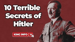 10 Evil Facts about Hitler