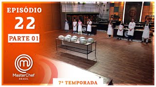 MASTERCHEF BRAZIL (12/08/2020) | PART 1 | EP 22 | SEASON 7