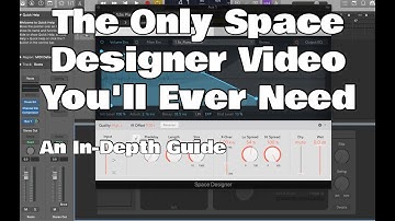 Logic Pro X - Space Designer: An In-Depth Guide