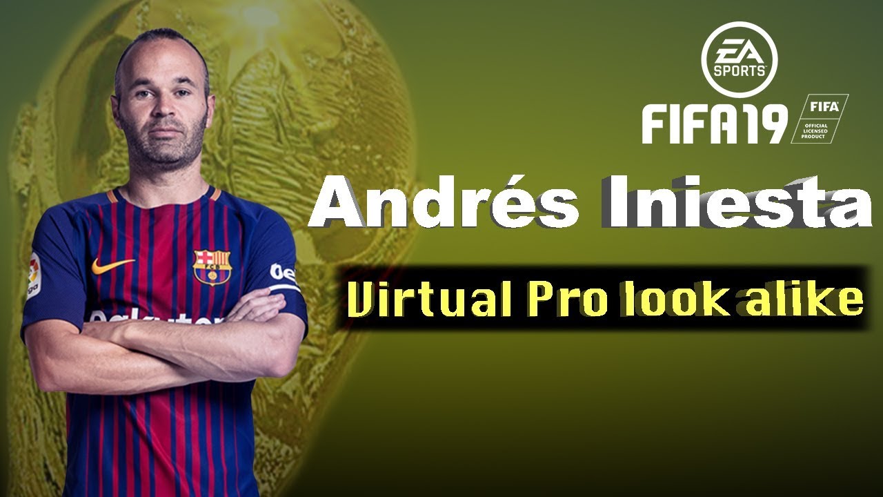 Andrés Iniesta Fifa 19 Pro Clubs look alike YouTube