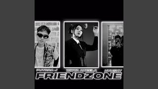 Friendzone (Remix)
