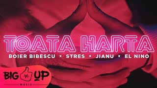 Boier Bibescu ❌ Stres ❌ Jianu ❌ El Nino - Toata Harta  | Videoclip Oficial