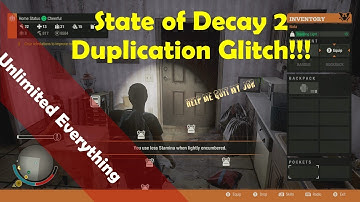 State of Decay 2 DUPLICATION GLITCH!!!