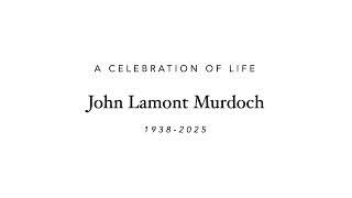 LLUC | John Lamont Murdoch Memorial Service 11-30-2025