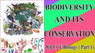 Biodiversity and its conservation ll 8th Biology ll CCE ll