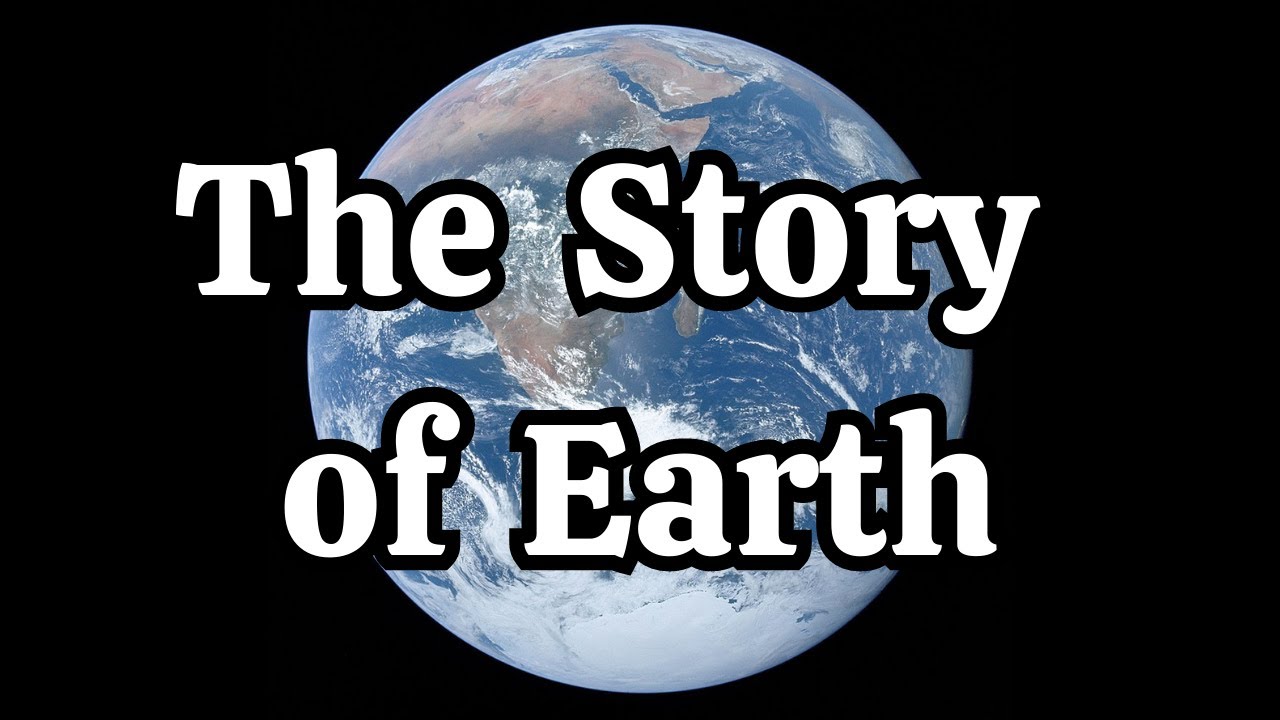 the-story-of-earth-story-time-with-philip-youtube