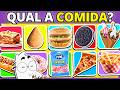 🍕🎂 ADIVINHE 30 COMIDAS | Quiz de Comidas | Adivinhe as Comidas mais Famosas do Mundo |#quiz #buuquiz