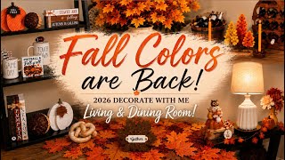 FALL HOME DECORATING 2026 🍂 | THE NEUTRALS ARE TAKING A BREAK!