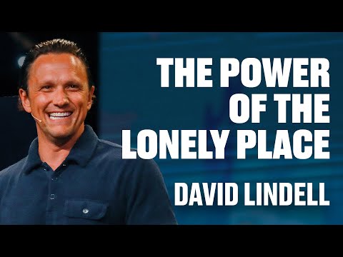 The Power of the Lonely Place | Luke 5:16 | Prayer Meeting | David Lindell