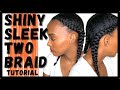 SLEEK TWO BRAIDS: Natural Hair Protective Style Tutorial (No Heat) | Kia Rene