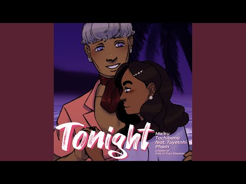 Tonight Feat Tuyetnhi Pham 