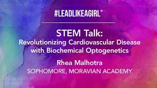 3rd Place STEM Talk, Rhea Malhotra, Moravian Academy