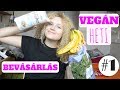 HETI VEGÁN BEVÁSÁRLÁS A KOLIBAN I KAJA HAUL #1