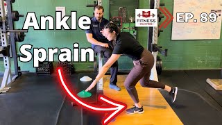 Lateral Ankle Sprain Physical Therapy: Case Study | Evaluation, Subjective, Objective | FPF Show E89
