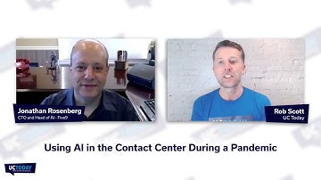 Using AI in the Contact Center during a Pandemic