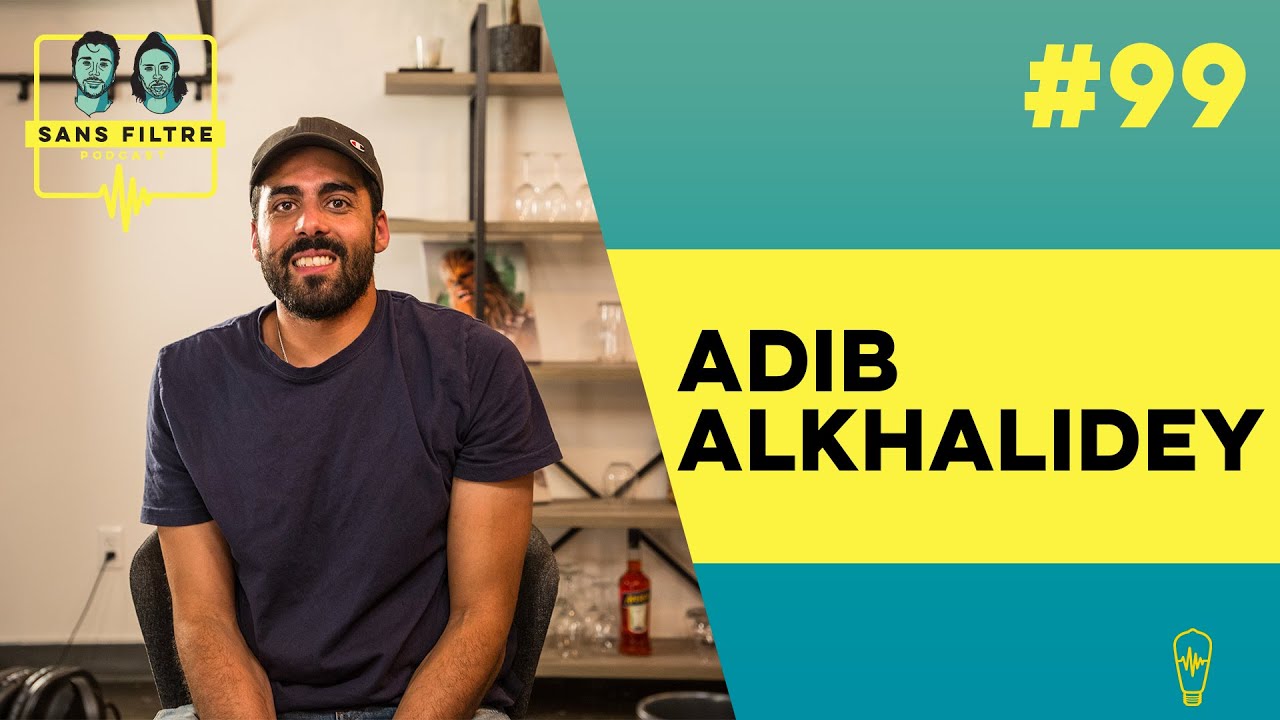 Sans Filtre 99 Adib Alkhalidey Devenir Connu Notion De Beaute Youtube