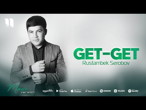 Rustambek Serobov — Get-get (audio 2021)