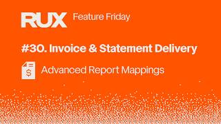 Feature Friday 30: Advanced Report Mappings in Invoice and Statement Delivery for Business Central