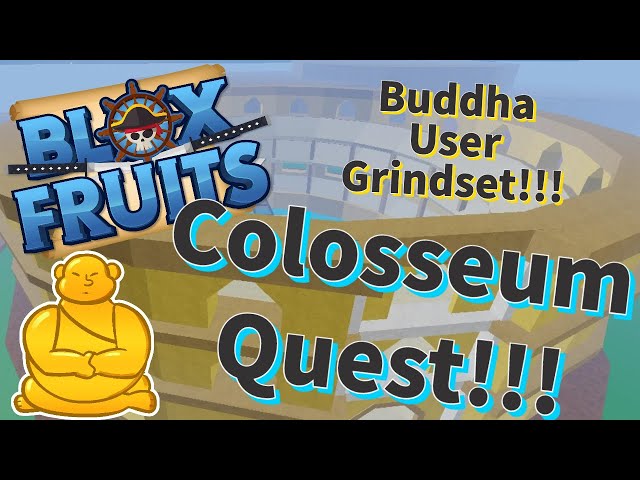 Colosseum Quest, Blox Fruits Wiki