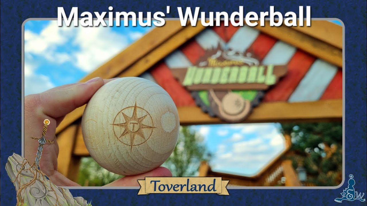 [Toverland] Nieuw: Maximus' Wunderball