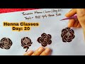 Henna classs day 20  how to beautiful bold gulf henna roses  flowers  thouseens henna classes