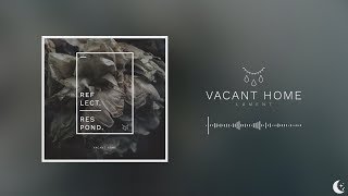 Vacant Home - Lament chords