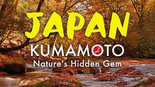 【Kumamoto Travel Guide】Unwind in Kumamoto: Kikuchi Gorge & Japan’s Natural Hot Springs Kumamoto Japan 8 Best Things To Do In Kumamoto Japan
