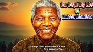 The Inspiring Life of Nelson Mandela   From Prisoner to President   Improve English with Storie