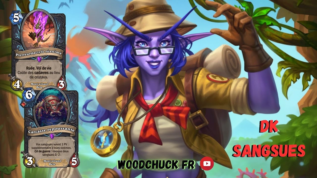 Hearthstone - DK Sangsues ( un dieu ! ) - Woodchuck