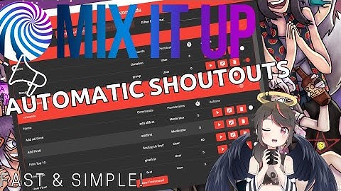 MixItUp Tutorial: Automatic Shoutouts for your Friends!