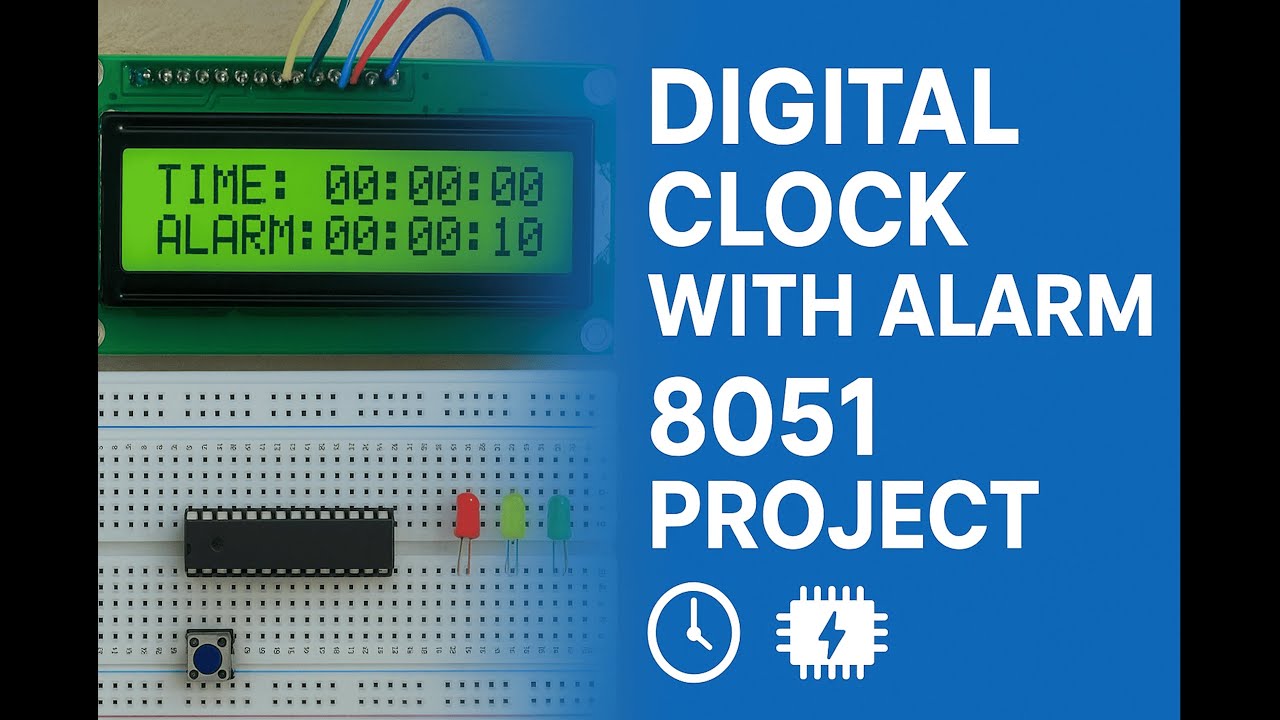 Digital Clock with Alarm using 8051 Micro controller - YouTube