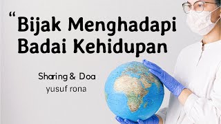 Bijak Menghadapi Badai Kehidupan  | Renungan Kristen