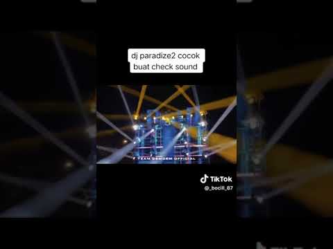 DJ PARADISE V2 GELAMOR DIGITAL PRINTING X PETROK 96 PROJET COCOK BUAT CEK SOUND SYSTEM BASS HOREG