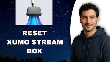 How To Reset Xumo Stream Box (Latest Update 2025)