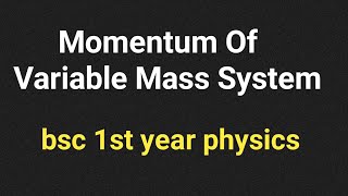 momentum of variable mass system || motion of rocket || equation of rocket || bindas physics