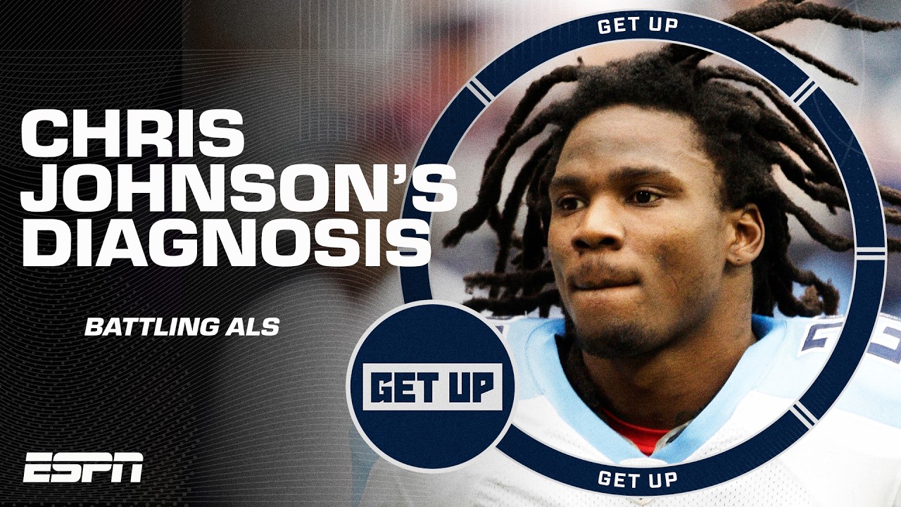 Chris Johnson reveals ALS diagnosis | Get Up