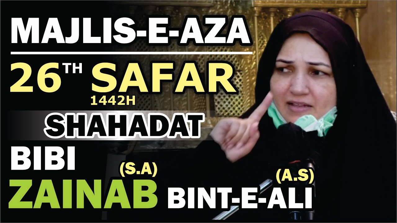 🔴 Live Majlis-e-Aza || 26th Safar-1442H || Khanum Syeda Huma Taqvi || 14th Oct'2020