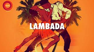 Lambada (1989) “Kaoma” - English Lyrics