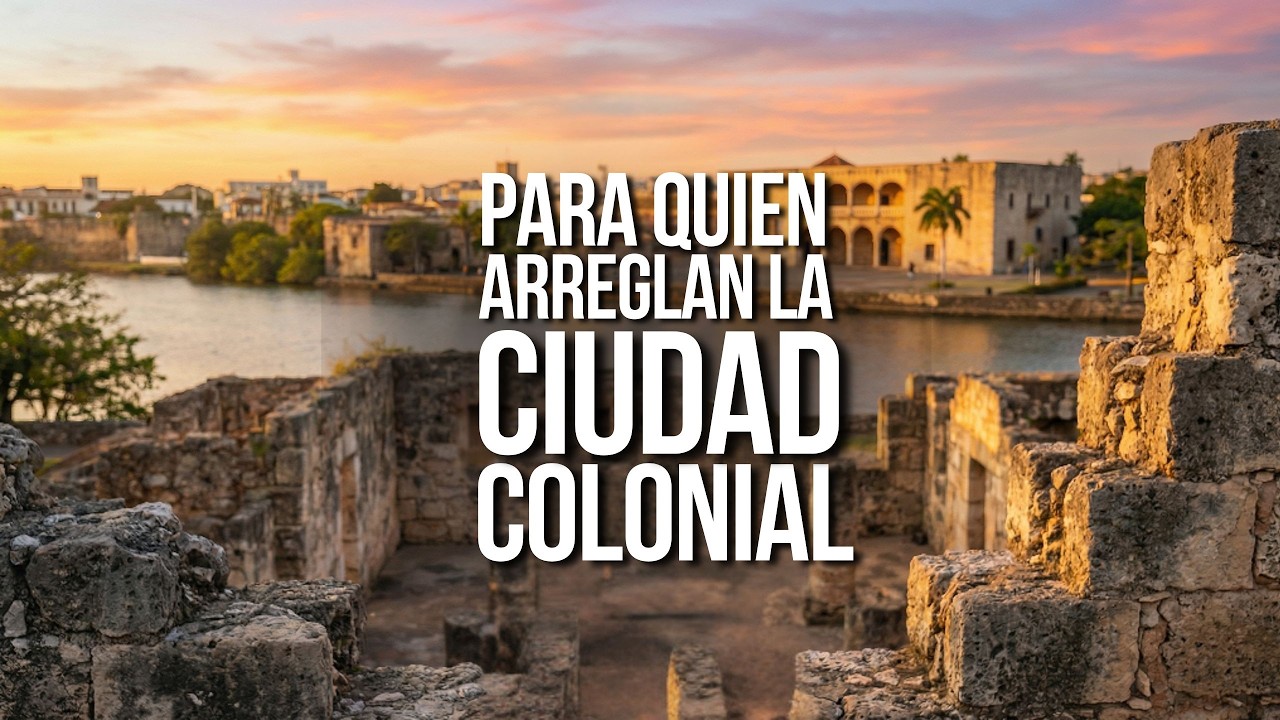 CIUDAD COLONIAL: ¿RUINAS O LUJO?
