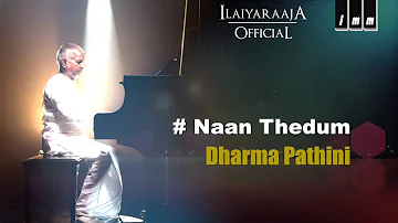 Naan Thedum Song | Dharma Pathini Tamil Movie | S Janaki | Ilaiyaraaja Official