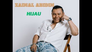 Zainal Abidin-HIJAU HQ 320Kbps