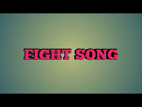 Lirik Lagu Fight Song (Rachel Flatten)