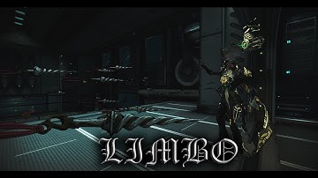 WARFRAME - Limbo Revisited I (ft. Tigris Prime)