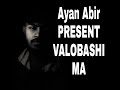 Ayan abir  valobashi ma  bangla rap song 2022  official audio