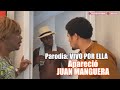 PARODIA - VIVO POR ELLA...  parte 2